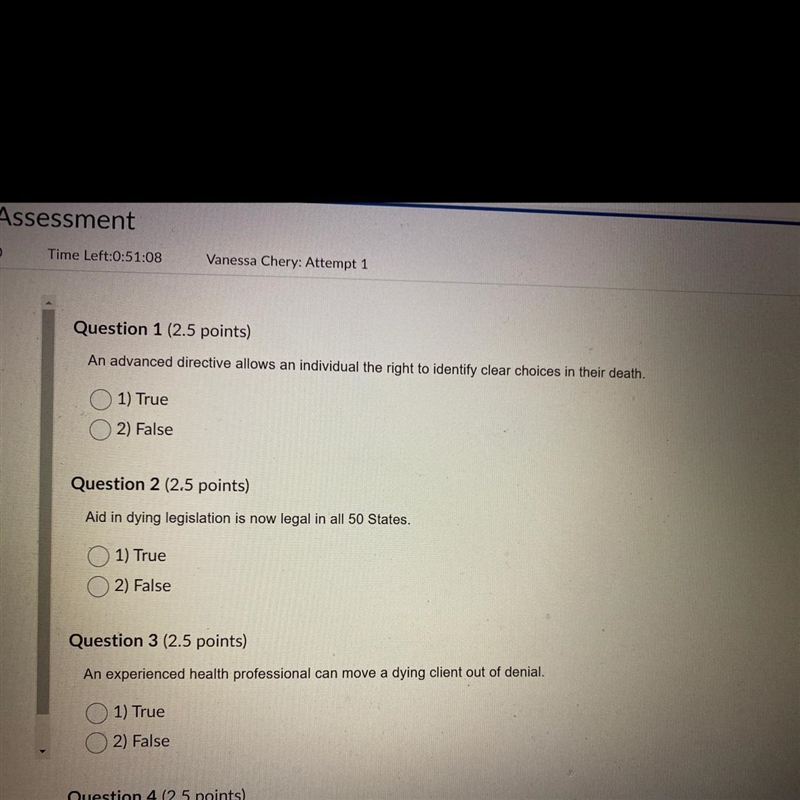 Question 1 (2.5 points) An advanced directive allows an individual the right to identify-example-1