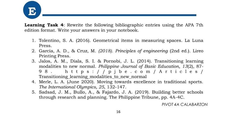 REWRITE THE FOLLOWING BIBLIOGRAPHIC ENTRIES USING THE APA 7TH EDITION.-example-1