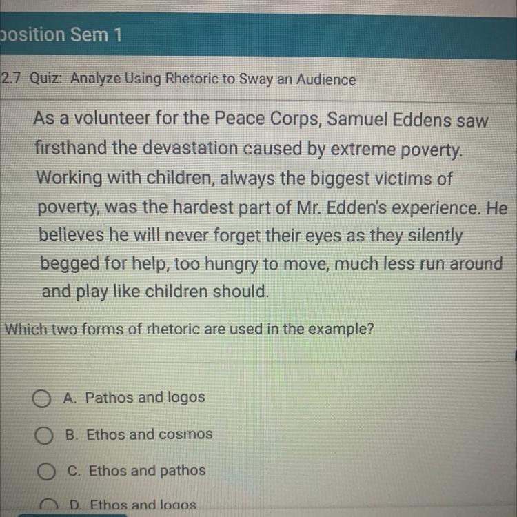 Which two forms of rhetoric are used in the example? I really need answer quick!!-example-1