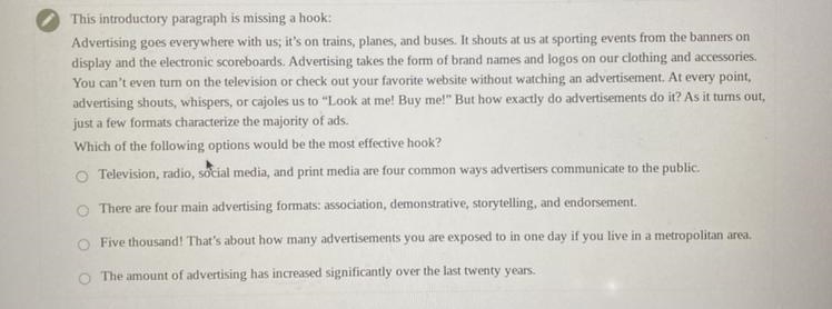 This introductory paragraph is missing a hook: Advertising goes everywhere with us-example-1