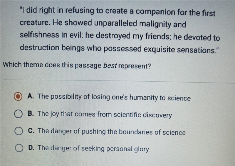 Which theme does this passage best represent? Frankenstein a. the possibility of losing-example-1