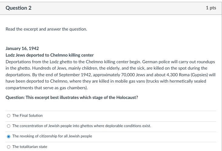 Please Help answer choices: 1. The Final Solution 2. The concentration of Jewish people-example-1