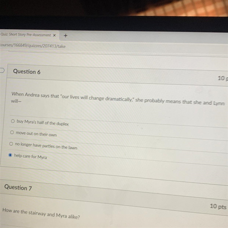 Question 6 When Andrea says that "our lives will change dramatically," she-example-1