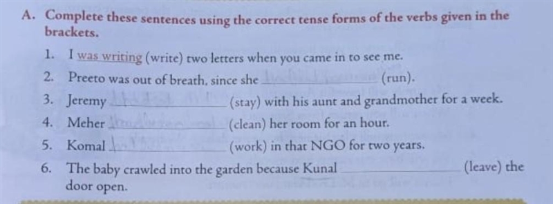 Complete these sentences using correct tense forms of the verb given in the bracket-example-1