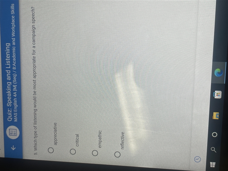 Which type of listening would be most appropriate for a campaign speech?-example-1