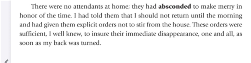 Choose the best definition for the bolded word in the passage: A cried B hid C fled-example-1