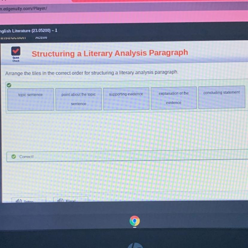 Quick Structuring a Literary Analysis Paragraph Check Arrange the tiles in the correct-example-1