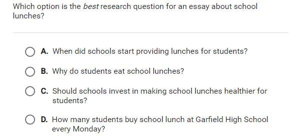 Which option is the best research question for an essay about school lunches?-example-1