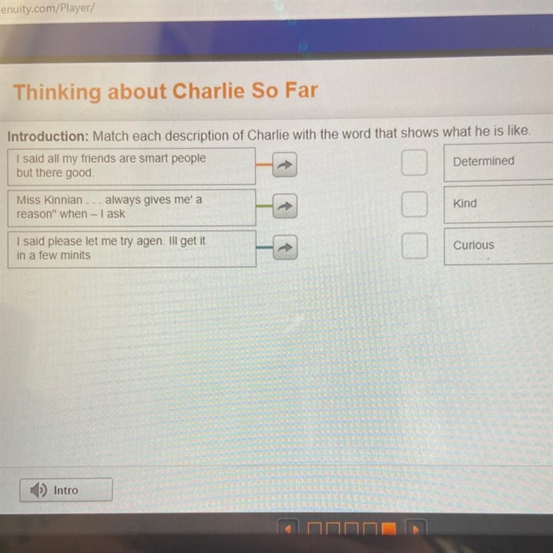 Introduction: Match each description of Charlie with the word that shows what he is-example-1