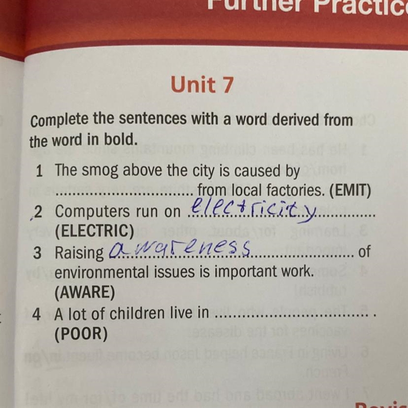 Complete the sentences with a word derived from the word in bold. 1 The smog above-example-1