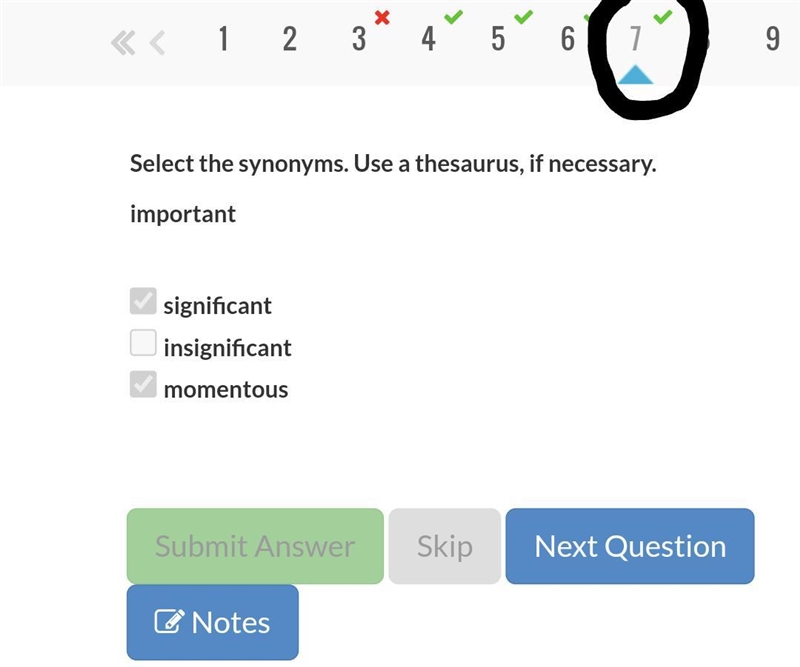 Select all of the synonyms. Use a thesaurus if necessary. important insignificant-example-1