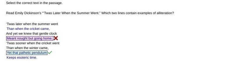 4 Select the correct text in the passage. Read Emily Dickinson’s “’Twas Later When-example-1