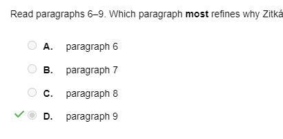 Select the correct answer. Read paragraphs 6–9. Which paragraph most refines why Zitk-example-1