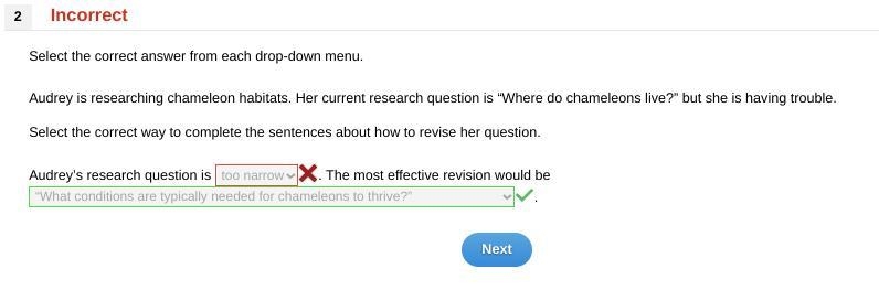 Select the correct answer from each drop-down menu. Audrey is researching chameleon-example-1