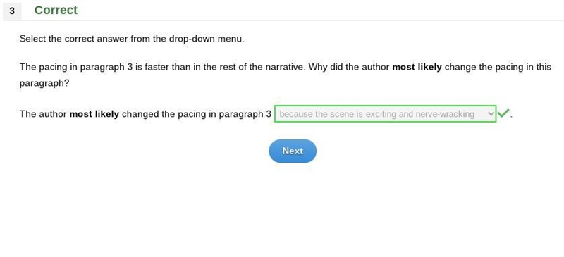 Select the correct answer from the drop-down menu. The pacing in paragraph 3 is faster-example-1