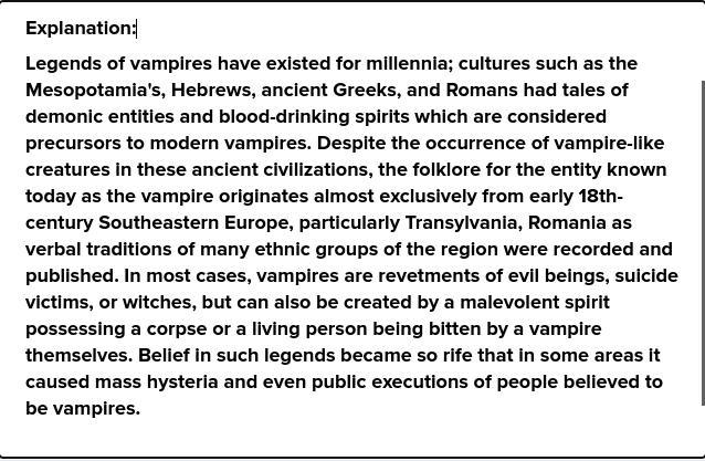 Explain several ways the idea of vampires is culturally diverse traditions​-example-1