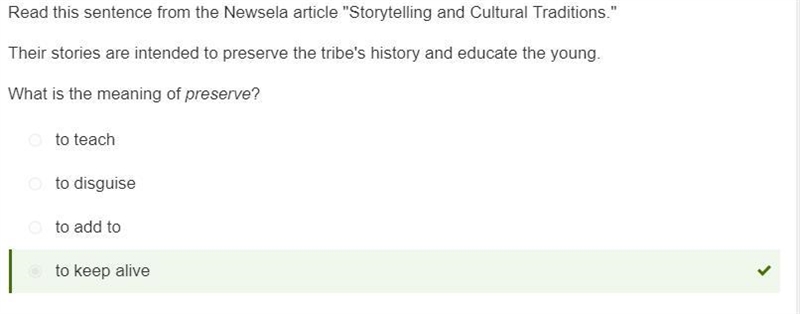 Read this sentence from the Newsela article "Storytelling and Cultural Traditions-example-1