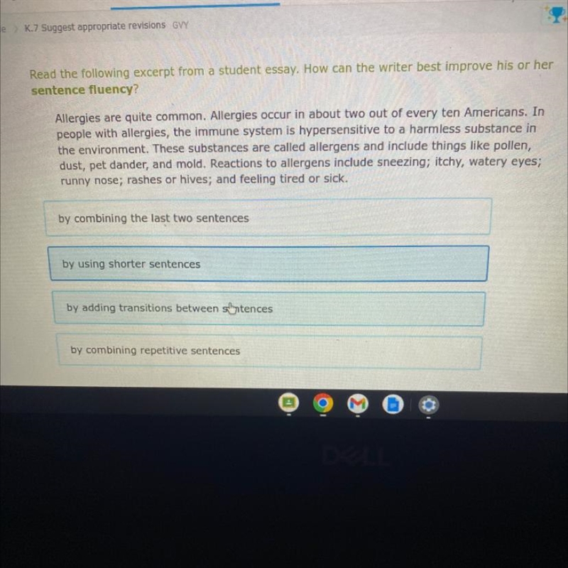 Read the following excerpt from a student essay. How can the writer best improve his-example-1