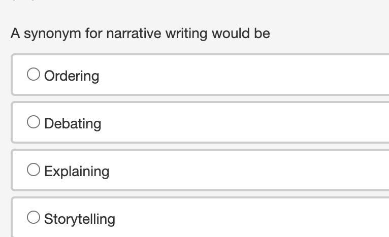 A synonym for narrative writing would be ? PLSS HURRY (100 POINTS)-example-1