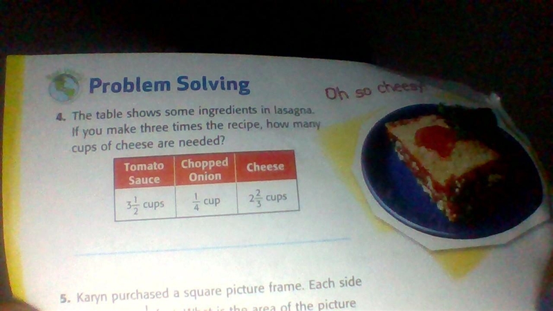 The table shows some ingredients in lasagna. if you make three times the recipes, how-example-1