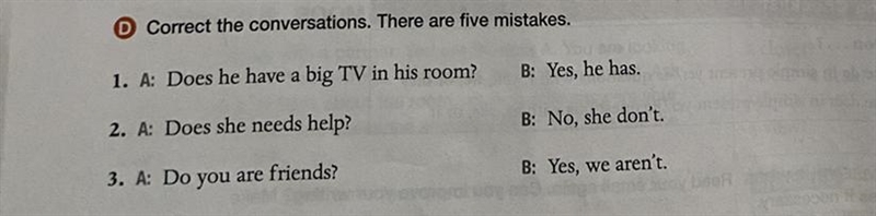 Correct the conversations. There are five mistakes.-example-1