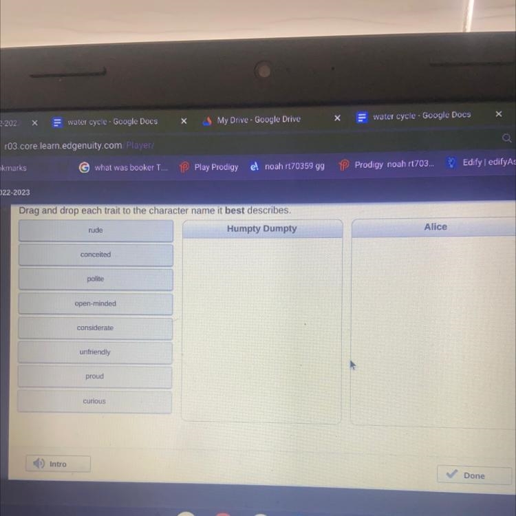 Drag and drop each trait to the character name it best describes. Humpty Dumpty rude-example-1