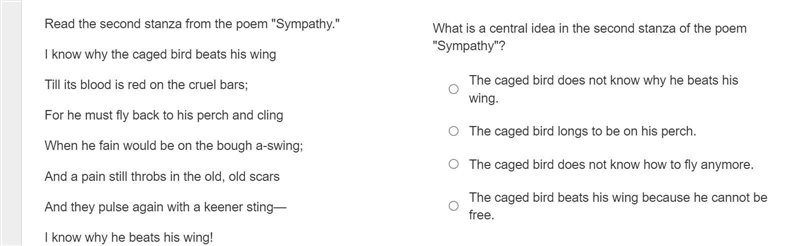 Read the second stanza from the poem "Sympathy." (the image)-example-1