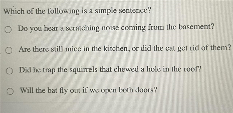 Which one is a simple sentence?-example-1