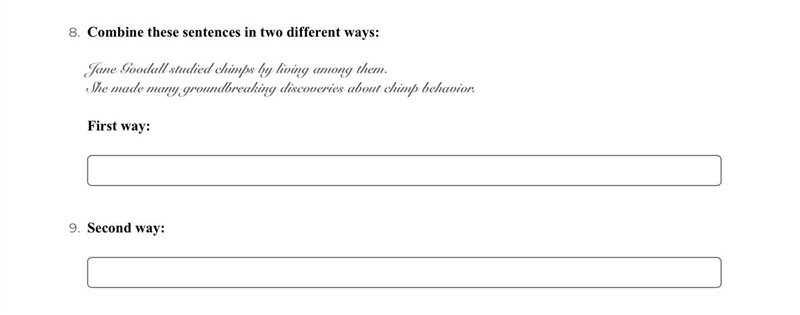 Please use conjunctions to combine these sentences! Thank you!-example-1