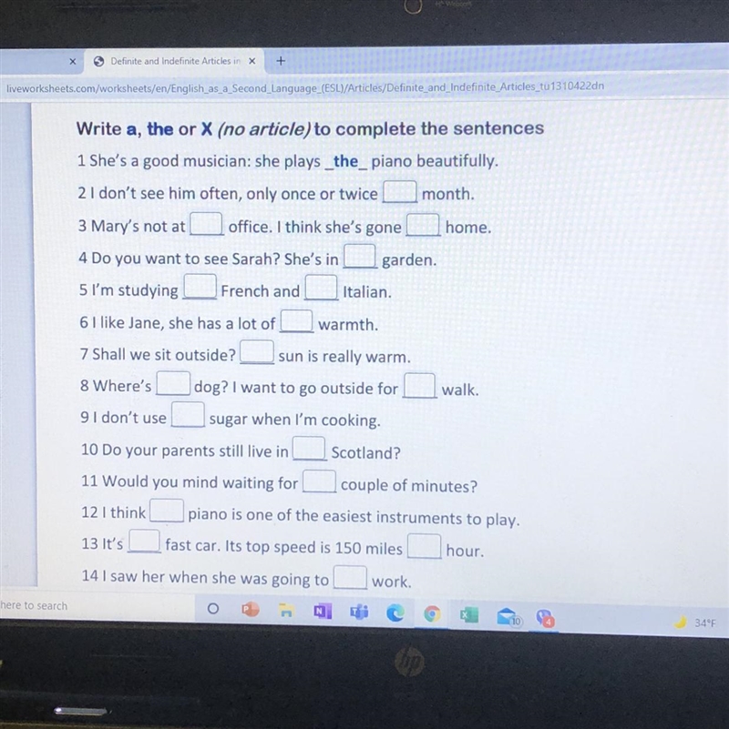 Can someone pls help me :) Write a, the or X(no article) to complete the sentences-example-1