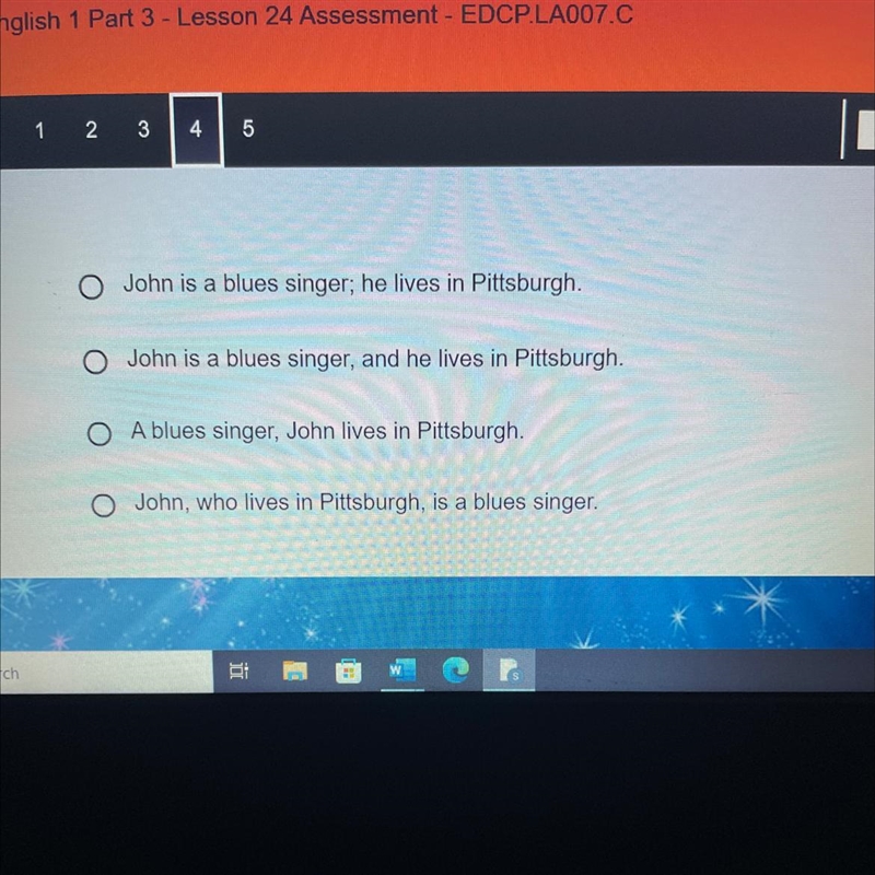 Below are two sentences. Which one of the following possibilities correctly combines-example-1