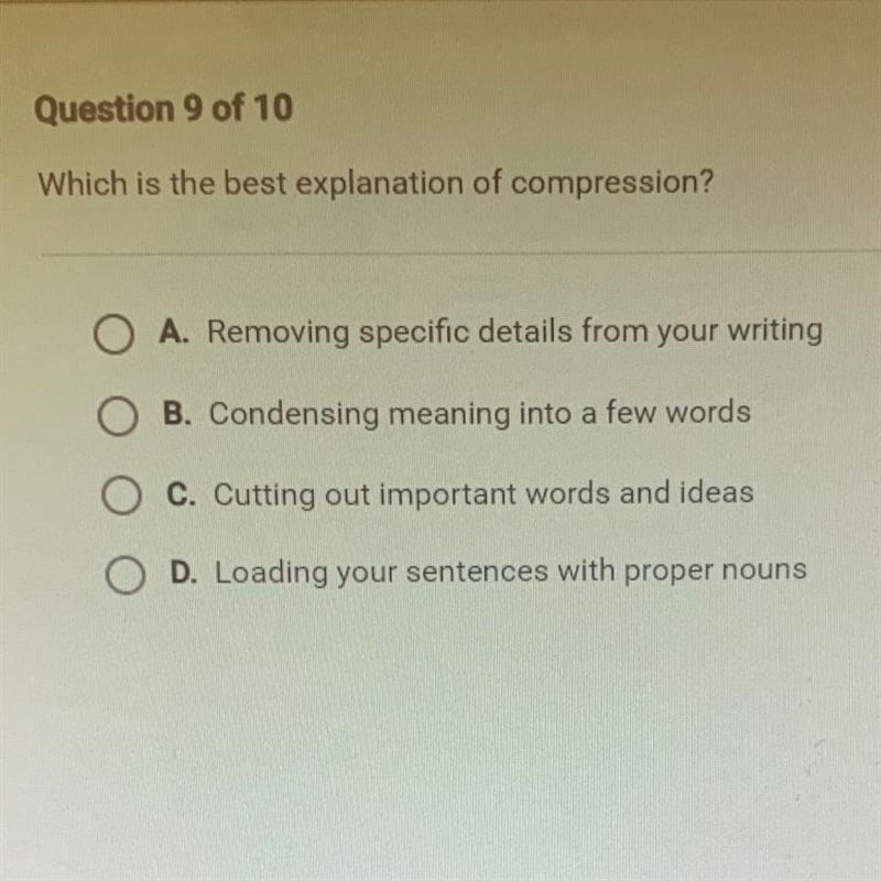 Which is the best explanation of compression? A. Removing specific details from your-example-1