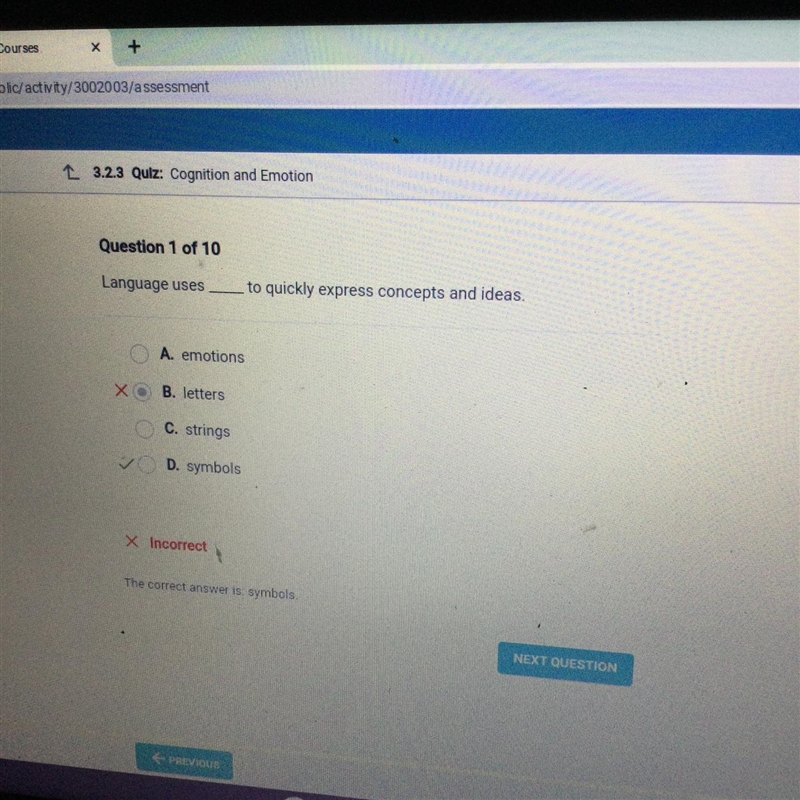Language uses to quickly express concepts and ideas. A. emotions B. letters C. strings-example-1