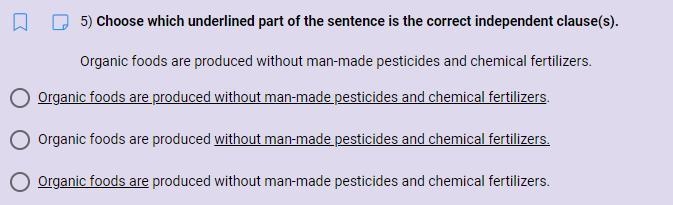 5) Choose which underlined part of the sentence is the correct independent clause-example-1