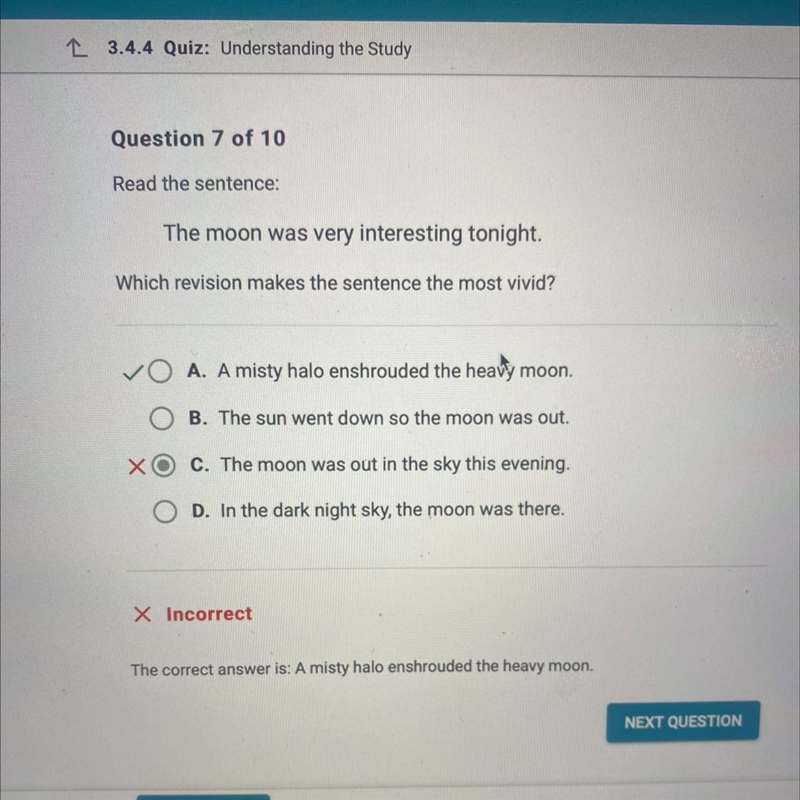 Question 7 of 10 Read the sentence: The moon was very interesting tonight. Which revision-example-1
