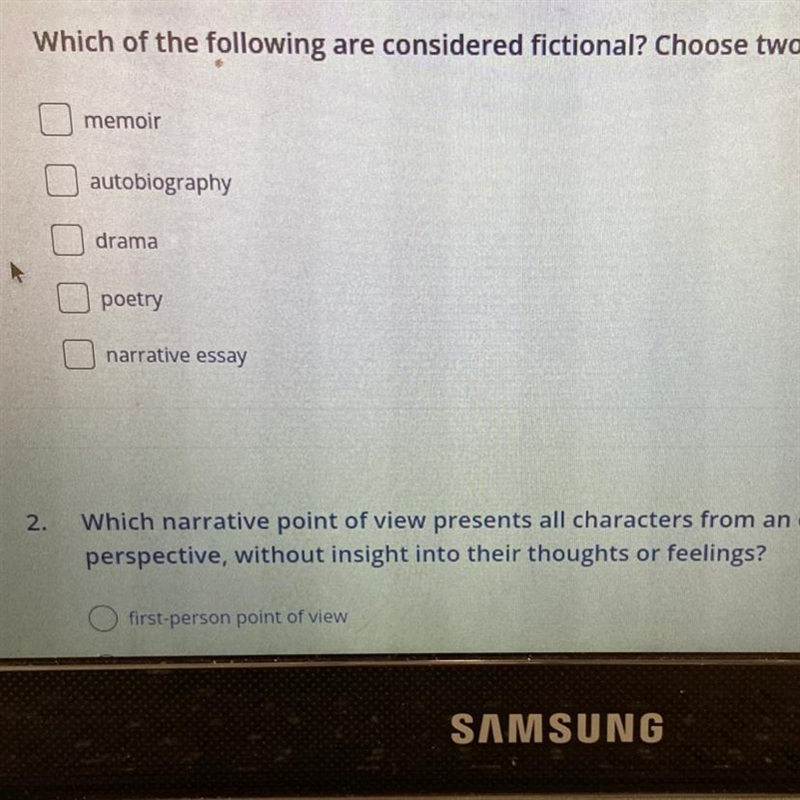 Which of the following are considered fictional? Choose two. •memoir •autobiography-example-1