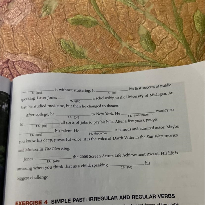 Complete the paragraphs with the simple past forms of the verbs in parentheses. Use-example-1