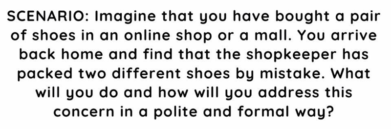 Please help!! English!! Writing a written complaint, scenario in picture!!-example-1