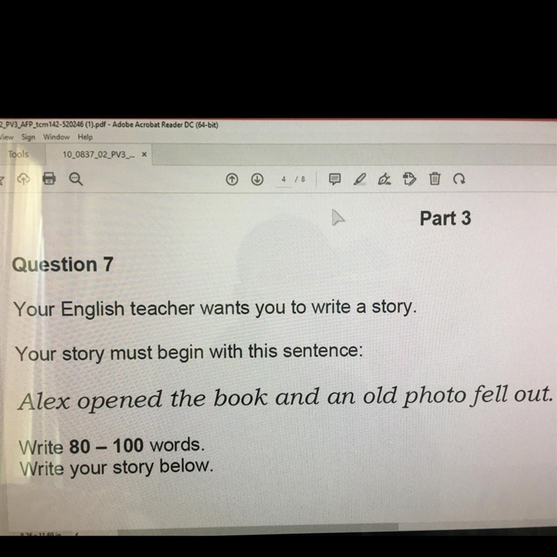 ASAP!! Your English Teacher wants you to write a story. Your story must begin with-example-1