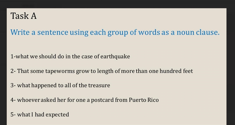 Write a sentence using each group of words as a noun clause-example-1