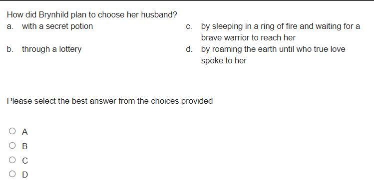 How did Brynhild plan to choose her husband? a. with a secret potion c. by sleeping-example-1