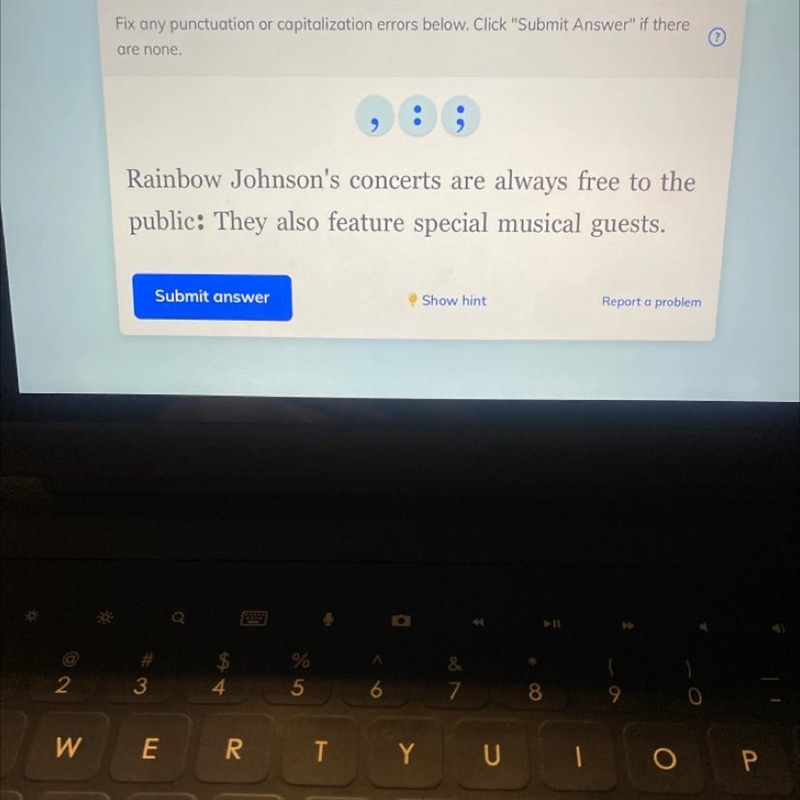 Fix any punctuation or capitalization errors below. Click "Submit Answer&quot-example-1
