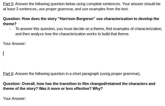 15 points! How does the story “Harrison Bergeron” use characterization to develop-example-1