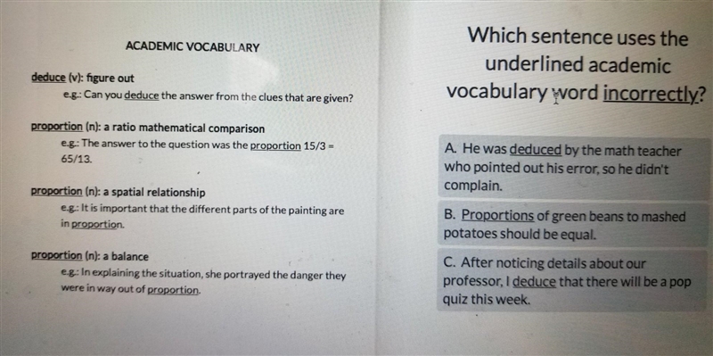 Which sentence uses the underlined academic vocabulary word incorrectly? A. He was-example-1