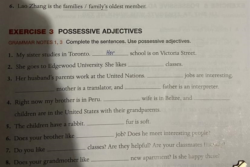 EXERCISE 3 POSSESSIVE ADJECTIVES GRAMMAR NOTES 1, 3 Complete the sentences. Use possessive-example-1