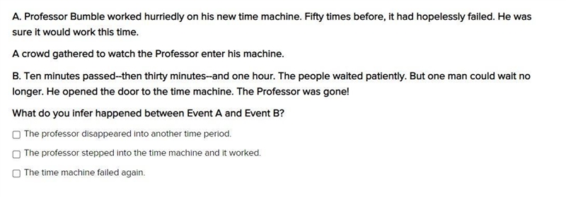 A. Professor Bumble worked hurriedly on his new time machine. Fifty times before, it-example-1