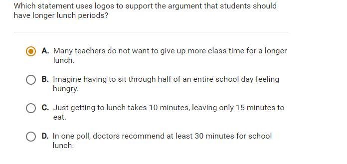 Which statement uses logos to support the argument that students should have longer-example-1