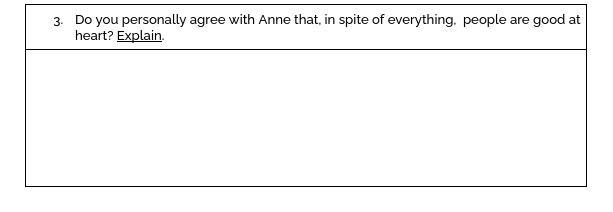 Why or why not Do you personally agree with Anne that, despite everything, people-example-1