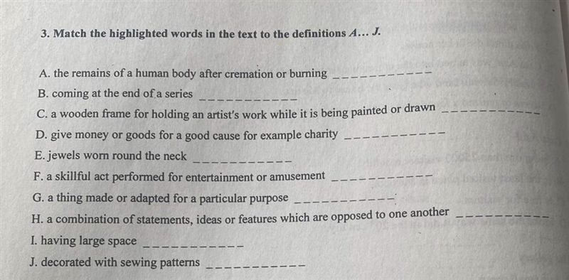 Match the words: Donate Devices Spacious Necklace Tricks Final Ashes Embroidered Easel-example-1