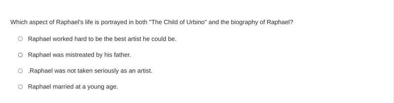 Which aspect of Raphael's life is portrayed in both "The Child of Urbino&quot-example-1